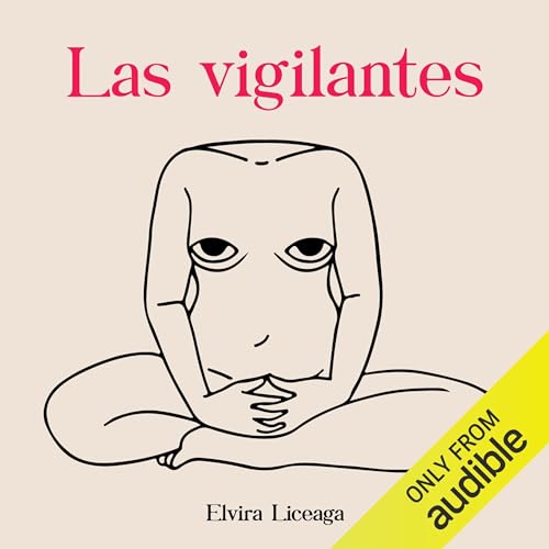 Las vigilantes