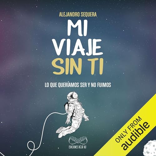 Mi viaje sin ti