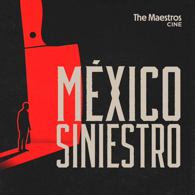 México Siniestro